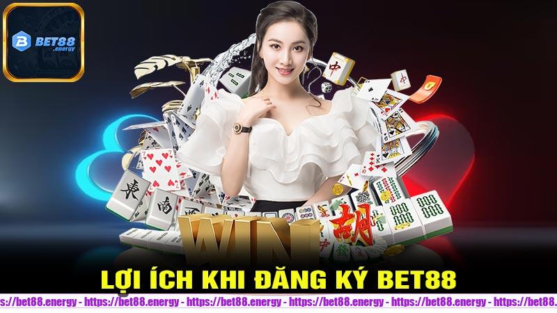 Lợi ích khi đăng ký Bet88